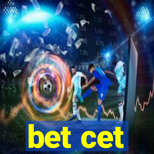 bet cet